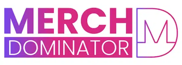 Merch Dominator